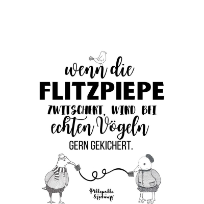 Flitzpiepe  - 